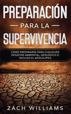 Preparación para la supervivencia