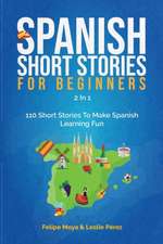 Spanish Short Stories For Beginners 2 In 1