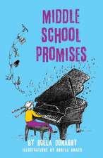 MIDDLE SCHOOL PROMISES