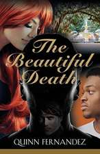 THE BEAUTIFUL DEATH