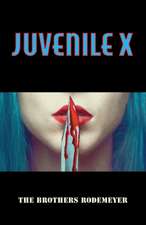 JUVENILE X