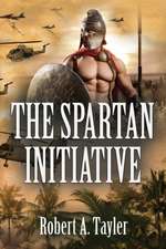 THE SPARTAN INITIATIVE