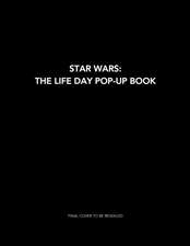 Star Wars: The Life Day Pop-Up Book and Advent Calendar