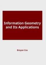 Information Geometry and Its Applications