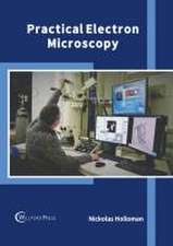 Practical Electron Microscopy