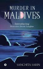 Murder in Maldives: Introducing Detective Devin Langhar