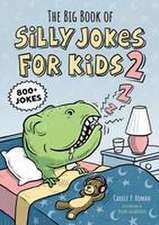 The Big Book of Silly Jokes for Kids 2