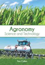 Agronomy: Science and Technology