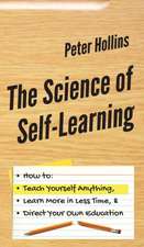 The Science of Self-Learning