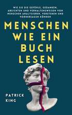 King, P: Menschen wie ein Buch lesen