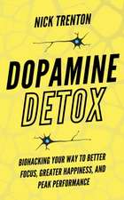 Dopamine Detox