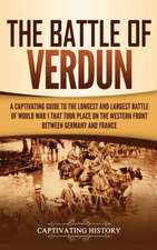 The Battle of Verdun