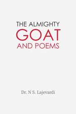 The Almighty Goat and Poems