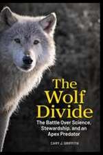 The Wolf Divide