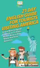 21 Day English Guide for Tourists Visiting America