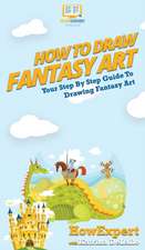 How To Draw Fantasy Art