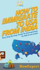 How To Immigrate To USA From India