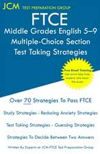 FTCE Middle Grades English 5-9 Multiple-Choice Section - Test Taking Strategies