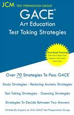 GACE Art Education - Test Taking Strategies