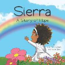 Sierra: A Story of Hope