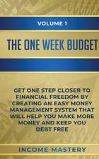 The One-Week Budget