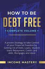 How to be Debt Free