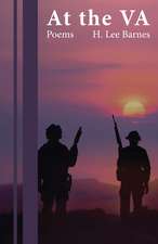 At the VA: Poems