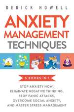 Anxiety Management Techniques 5 Books in 1