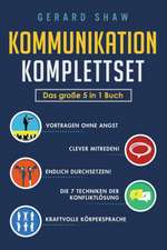 Shaw, G: Kommunikation Komplettset - Das große 5 in 1 Buch