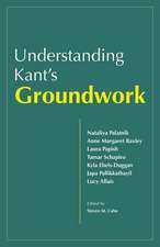 Understanding Kant's Groundwork