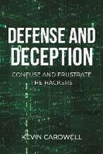 Defense and Deception