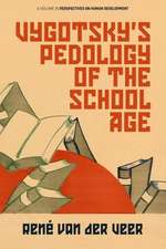 Vygotsky's Pedology of the School Age (hc)