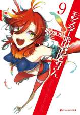 Monster Girl Doctor (Light Novel) Vol. 9