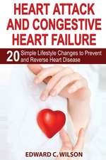 Heart Attack and Congestive Heart Failure