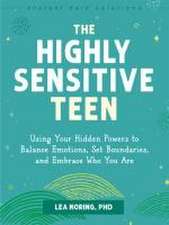 The Highly Sensitive Teen