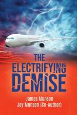 Munson, J: Electrifying Demise