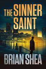 The Sinner Saint