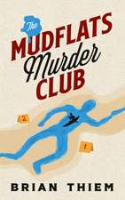 The Mudflats Murder Club