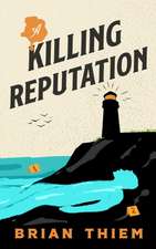 A Killing Reputation