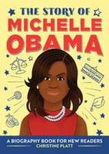 The Story of Michelle Obama