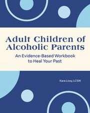 Adult Children of Alcoholic Parents