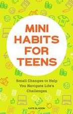 Mini Habits for Teens