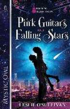 Pink Guitars and Falling Stars