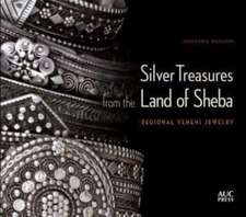 Silver Treasures from the Land of Sheba