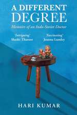 Hari Kumar: DIFFERENT DEGREE