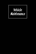 Vehicle Maintenance