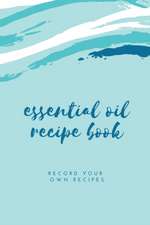 Essential Oil Blank Recipe Book