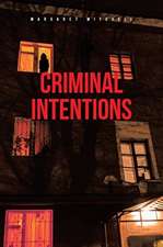 Criminal Intentions