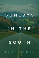 Sundays in the South