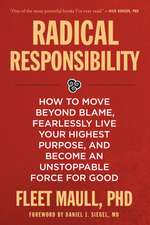 Radical Responsibility